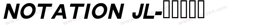 Notation JL字体转换